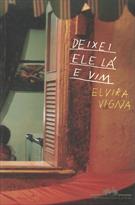 DEIXEI ELE LA E VIM