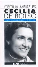 CECILIA DE BOLSO: UMA ANTOLOGIA POETICA
