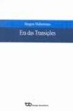 ERA DAS TRANSIÇOES