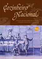 COZINHEIRO NACIONAL: COLEÇAO DAS MELHORES RECEITAS DAS COZINHAS BRASILEIRAS E EUROPEIAS