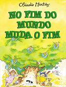 NO FIM DO MUNDO MUDA O FIM