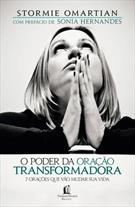 O PODER DA ORAÇAO TRANSFORMADORA: 7 ORAÇOES QUE VAO MUDAR SUA VIDA