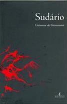 SUDARIO: O FRUTO DE VOSSO VENTRE E OUTROS CONTOS INEDITOS