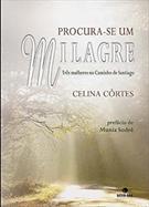 livro PROCURA - SE UM MILAGRE ( 9788577013371 )