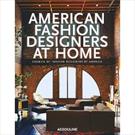 AMERICAN FASHION DESIGNERS AT HOME: COUNCIL OF FASHION DESIGNERS OF AMERICA