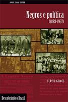 NEGROS E POLITICA: 1888-1937