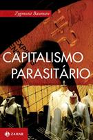 CAPITALISMO PARASITARIO E OUTROS TEMAS CONTEMPORANEOS