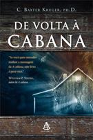 De Volta à Cabana - C. Baxter Kruger