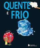 livro QUENTE E FRIO ( 9788504009941 )