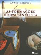 AS FORMAÇOES DO PSICANALISTA