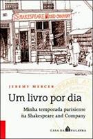 UM LIVRO POR DIA: MINHA TEMPORADA PARISIENSE NA SHAKESPEARE AND COMPANY