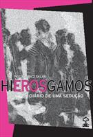 HIEROSGAMOS: DIARIO DE UMA SEDUÇAO