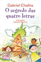 O SEGREDO DAS QUATRO LETRAS E OUTRAS HISTORIAS