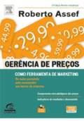livro GERENCIA DE PRE&Ccedil;OS: COMO FERRAMENTA DE MARKETING ( 9788535219265 )