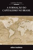 A FORMAÇAO DO CAPITALISMO NO BRASIL