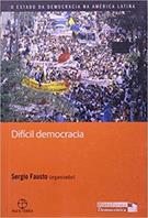 DIFICIL DEMOCRACIA