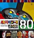 ALMANAQUE ANOS 80