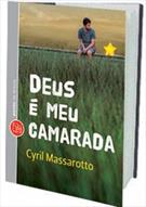 DEUS E MEU CAMARADA