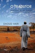 O TRADUTOR: MEMORIAS DE UM HOMEM QUE DESAFIOU A GUERRA