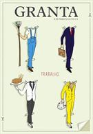 GRANTA 8: TRABALHO