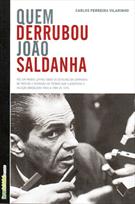 QUEM DERRUBOU JOAO SALDANHA: POE EM PRATOS LIMPOS TODOS OS DETALHES DA CAMPANHA DE FRITURA E DEMISSAO DO TECNICO QUE CLASSIFICOU A SELEÇAO BRASILEIRA PARA A COPA DE 1970