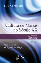 CULTURA DE MASSAS NO SECULO XX: NEUROSE