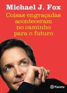 COISAS ENGRAÇADAS ACONTECERAM NO CAMINHO PARA O FUTURO