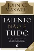 TALENTO NAO E TUDO