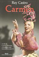 CARMEN: UMA BIOGRAFIA