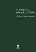 OS DESAFIOS DA EDUCAÇAO NO BRASIL