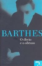 O OBVIO E O OBTUSO