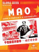 MAO: SOBRE A PRATICA E A CONTRADIÇAO
