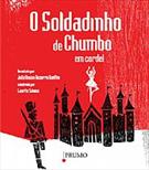 O SOLDADINHO DE CHUMBO EM CORDEL