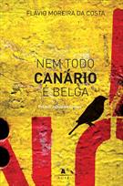 NEM TODO CANARIO E BELGA