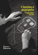 CINEMA E ANARQUIA: UMA HISTORIA "OBSCURA" DO CINEMA NA FRANÇA (1895-1935)