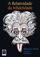 A RELATIVIDADE DA INFIDELIDADE
