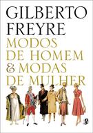 MODOS DE HOMEM E MODAS DE MULHER