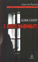 O QUINTO MANDAMENTO: CASO DE POLICIA