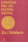 ESTRATEGIAS PARA UMA ESQUERDA RACIONAL
