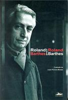 ROLAND BARTHES POR ROLAND BARTHES