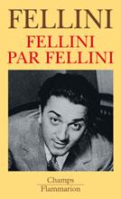 FELLINI PAR FELLINI