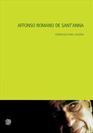 AFFONSO ROMANO DE SANT’ANNA: CRONICAS PARA JOVENS