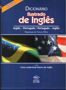 NOVO DICIONARIO ILUSTRADO DE INGLES: INGLES - PORTUGUES / PORTUGUES - INGLES