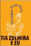TIA ZULMIRA E EU