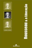 ROUSSEAU E A EDUCAÇAO
