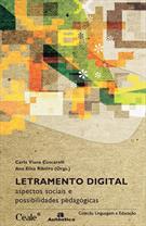 LETRAMENTO DIGITAL: ASPECTOS SOCIAIS E POSSIBILIDADES PEDAGOGICAS