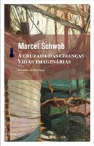 CRUZADA DAS CRIANÇAS, A/ VIDAS IMAGINARIAS