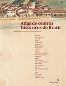 ATLAS DE CENTROS HISTORICOS DO BRASIL