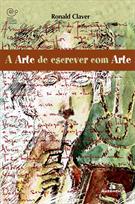 A ARTE DE ESCREVER COM ARTE