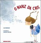 O NARIZ DA CRIS